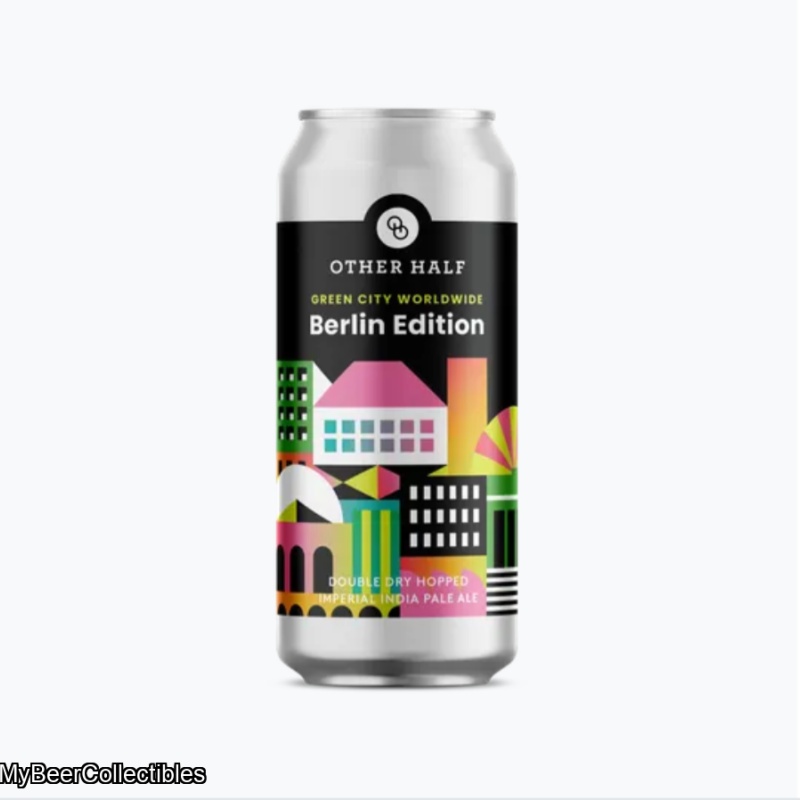 2025 OTHER HALF GREEN CITY WORLDWIDE: BERLIN IMPERIAL IPA 8%