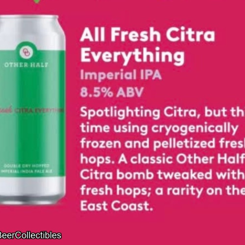 OTHER HALF - CITRA BEER WEEK - ALL FRESH CITRA EVERYTHING IMPERIAL IPA 8.5%