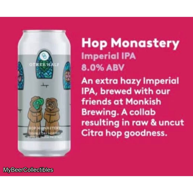 OTHER HALF / MONKISH - CITRA BEER WEEK - HOP MONASTERY IMPERIAL IPA 8%