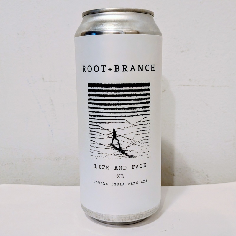 ROOT + BRANCH LIFE AND FATE XL IMPERIAL IPA 8%