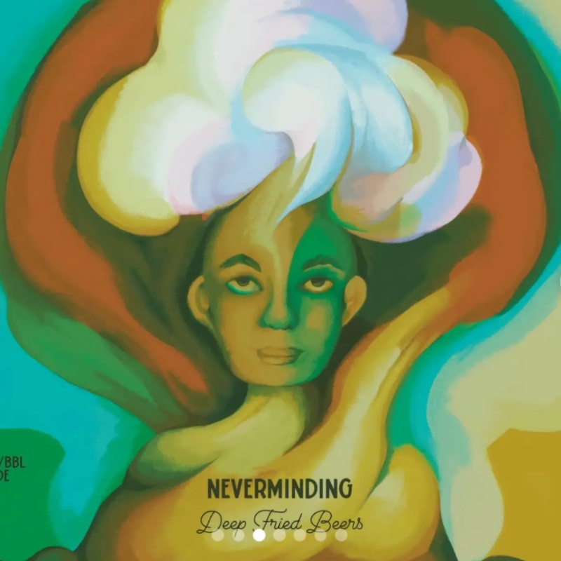 Deep Fried -  Neverminding (1 can)