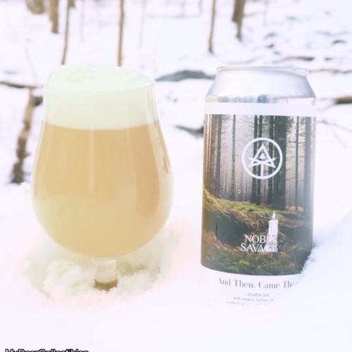 AUTODIDACT / NOBLE SAVAGE - AND THEN, CAME THEN IMPERIAL IPA 8.4%