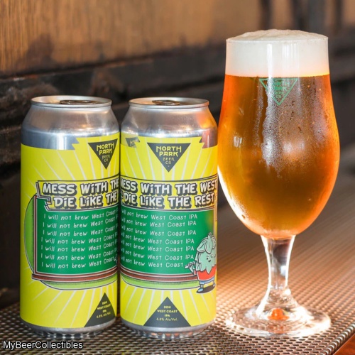 North Park - Mess with the West Dies Like the Rest (2 cans)