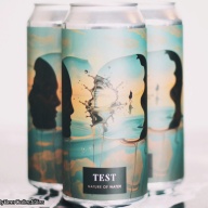 THE TEST - THE NATURE OF WATER 2ND EDITION IMPERIAL IPA 8%