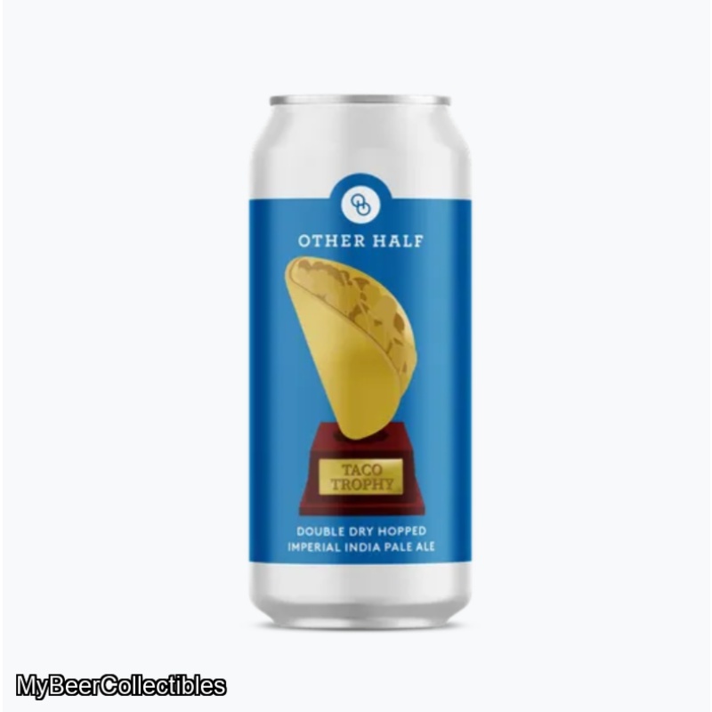 OTHER HALF TACO TROPHY IMPERIAL IPA 8%