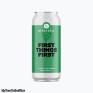 OTHER HALF / MONKISH - FIRST THINGS FIRST IPA 6.6%