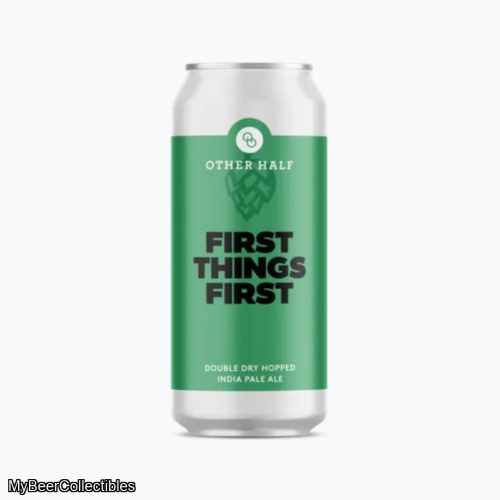 OTHER HALF / MONKISH - FIRST THINGS FIRST IPA 6.6%