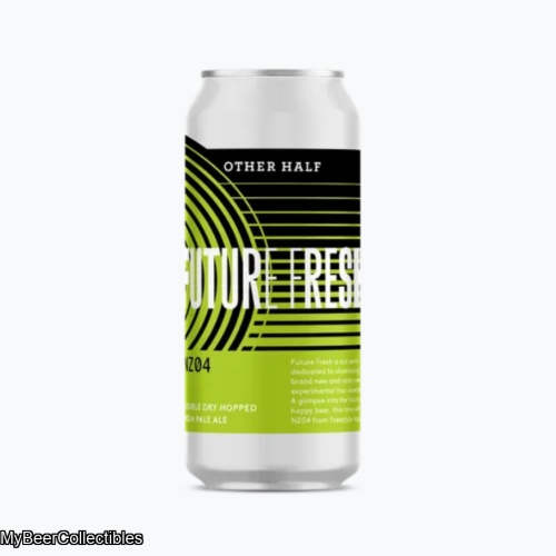 OTHER HALF - NZ BEER WEEK -FUTURE FRESH NZ04 IPA 6%