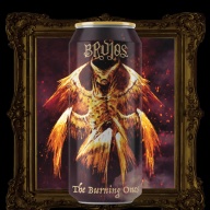 Brujos - The Burning Ones (1 can)