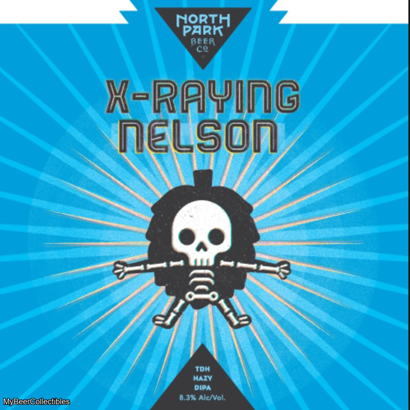 North Park - Xraying Nelson (2 cans)