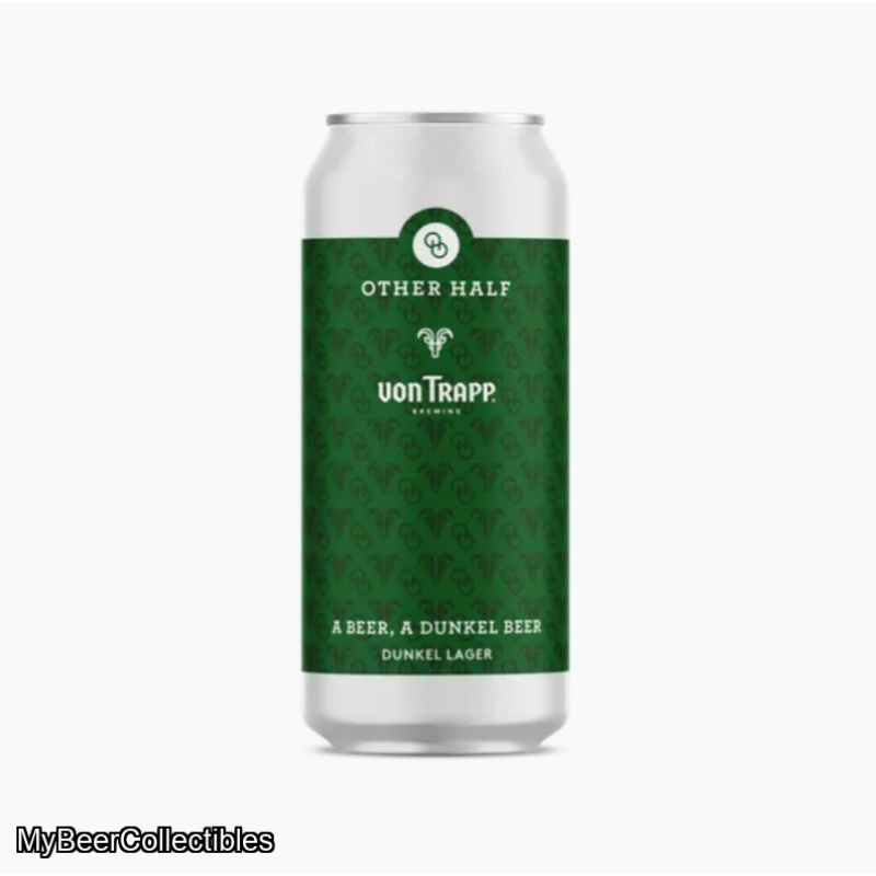 OTHER HALF / VON TRAPP - A BEER, A DUNKEL BEER DUNKEL LAGER 5%