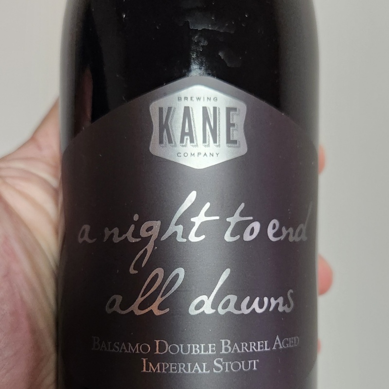 Kane DOUBLE Barrel Aged "A Night to End All Dawns" ANTEAD 2024 Flavors