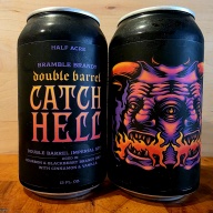 Half Acre Bramble Brandy Double Barrel Catch Hell *2-pack*