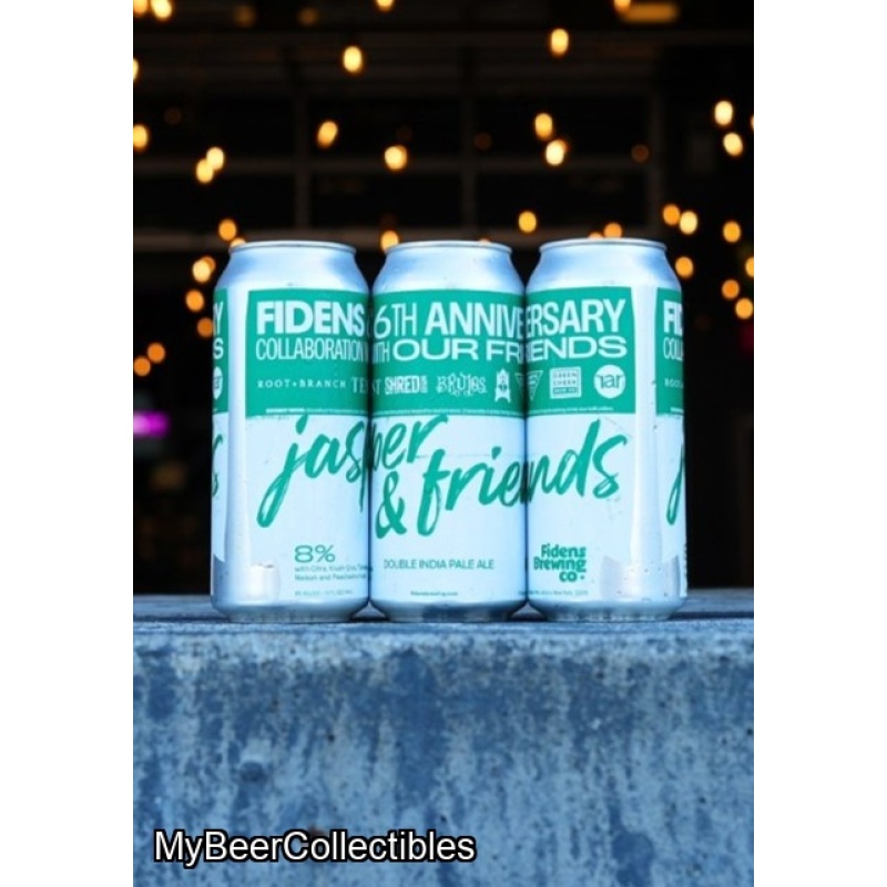 * FIDENS & FRIENDS collab (root+branch, test, shred, brujos, troon, north park, green cheek, rar) * - 6th Anniversary - JASPER & FRIENDS - 8% DIPA
