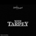 Side Project - With Tarpey