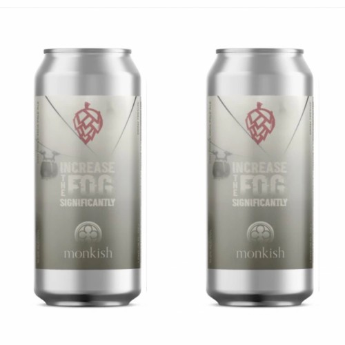 Monkish - Increase the fog significantly (2 cans)