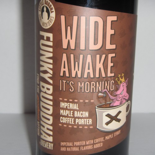 Funky Buddha 2017 Wide Awake It's Morning Imperial Maple Bacon Coffee Porter, 22 oz Bottle