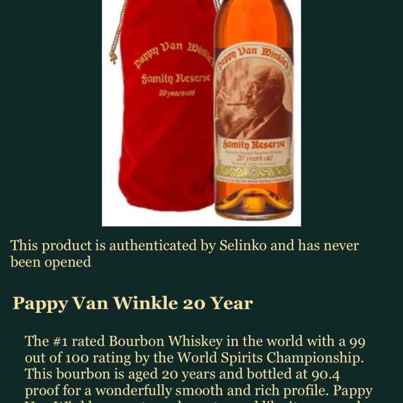 Pappy Van Winkle 20 year old Bourbon