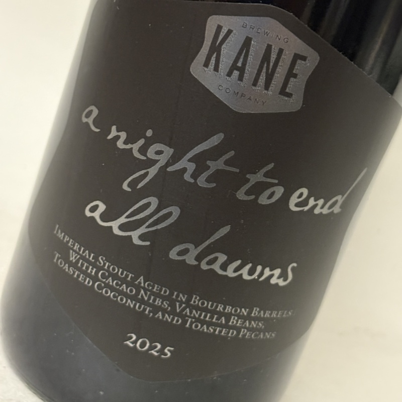 KANE A NIGHT TO END ALL DAWNS ANTEAD 2025 GERMAN CHOCOLATE CAKE BA STOUT