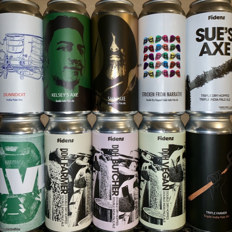 Fidens 10pk Sam’s Axe, Kelsey’s Axe, Stricken From The Narrative, Sue’s Axe, Dunndidit, Triple Farmer, DDH Vegan, DDH Butcher, DDH Farmer, David