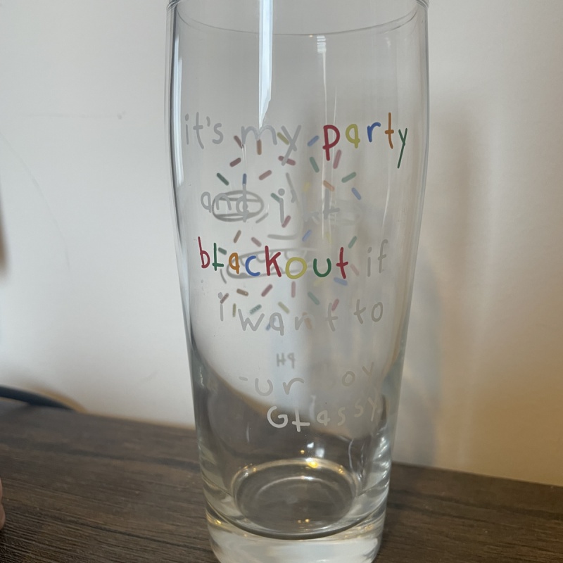 Permanent Hangover Birthday Glassy - free insurance - PRICE DROP