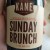 Kane Bourbon Barrel Aged Sunday Brunch