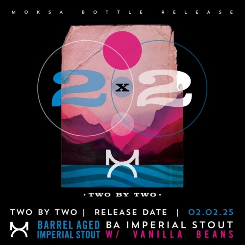 Moksa anniversary stout 2x2