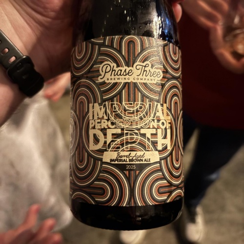 Phase Three Brewing Barrel-Aged Imperial Perception of Depth: 2025