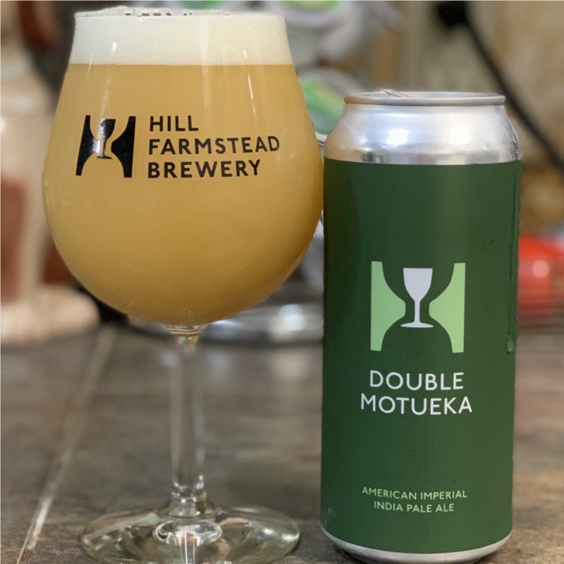 Hill Farmstead -- Double Motueka DIPA -- Aug 13th