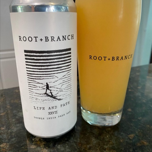 Root and Branch -- Life and Fate XXVII -- May 16th