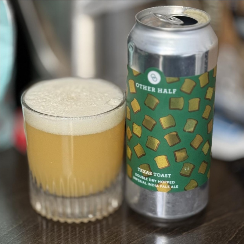 Other Half + Pint House -- Texas Toast -- Feb 27th