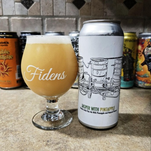 Fidens -- Jasper w. Pineapple -- March 6th