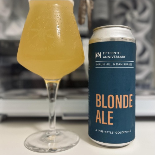 Hill Farmstead + Suarez -- 15th Anniversary Blonde Ale -- May 2025