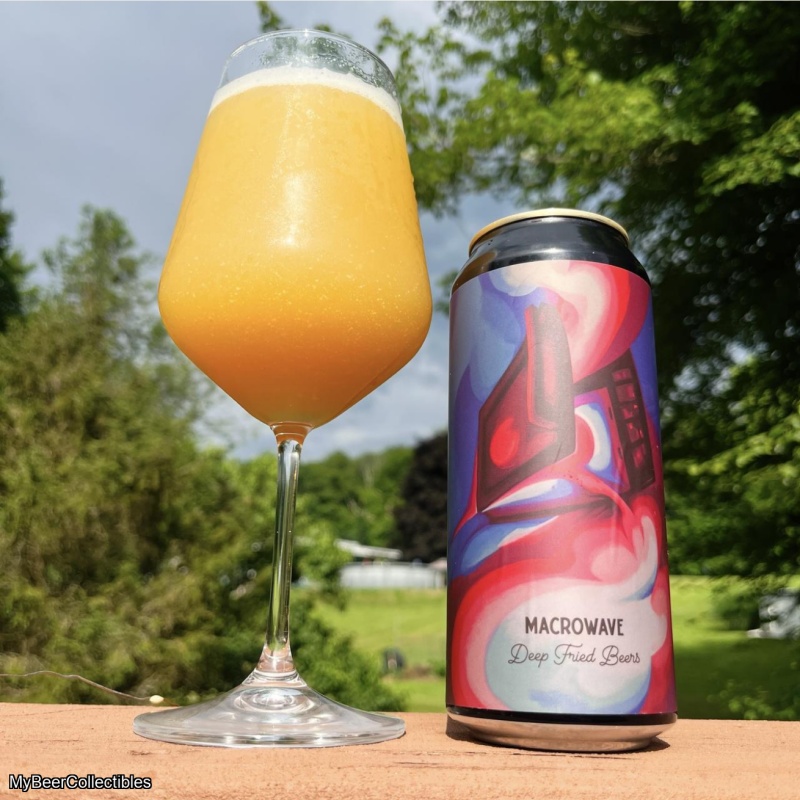 Deep Fried -- Macrowave 11.1% TIPA -- May 8th