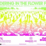 Fidens + Wayward Lane -- Wandering in the Flower Fields (WC IPA) -- Aug 19th 2025