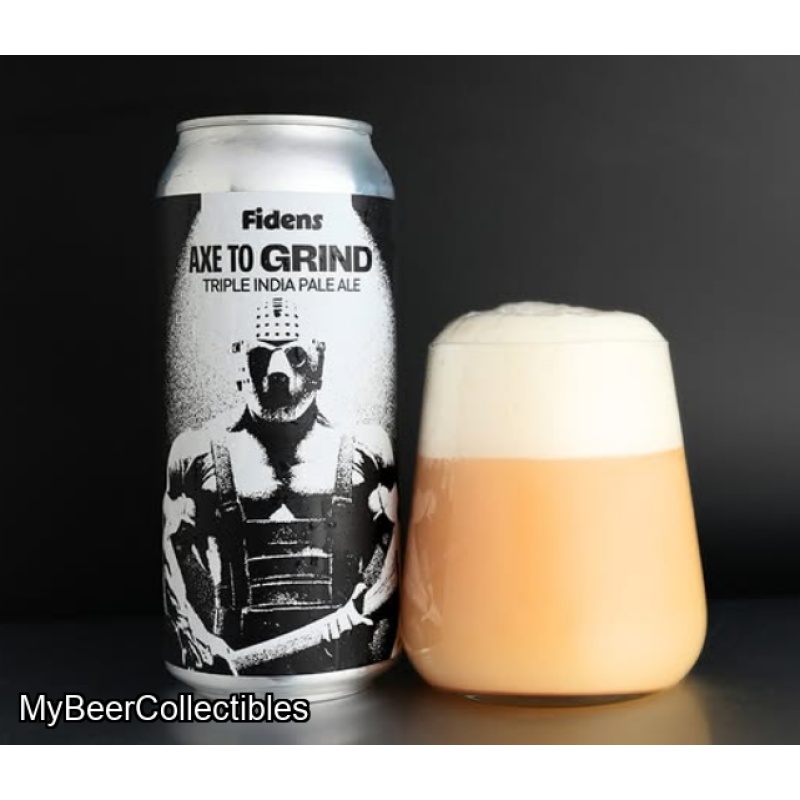 Fidens -- Axe to Grind [10% TIPA] -- March 16th