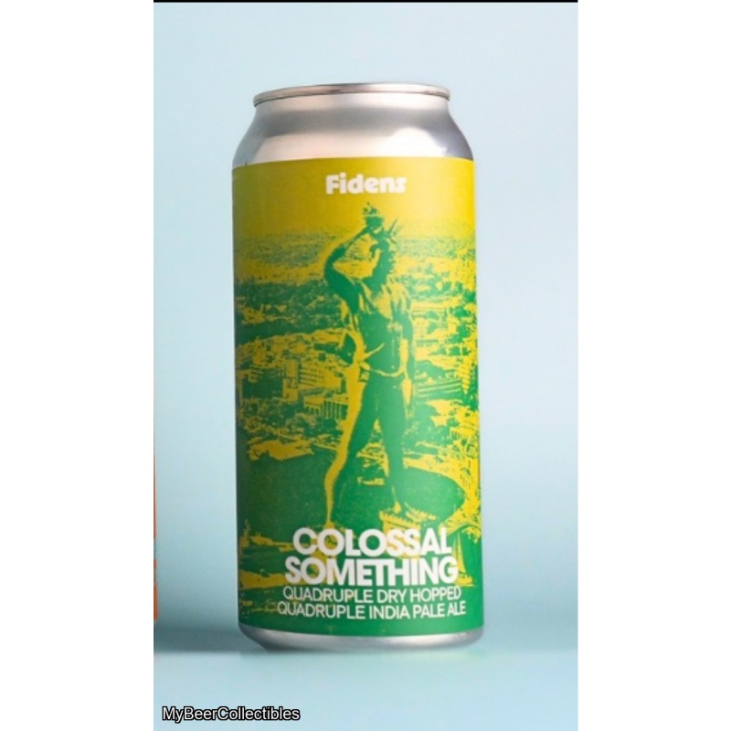Fidens -- Colossal Something [QDH 13% QIPA] -- March 24th