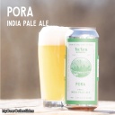 Fox Farm Brewery -- Pora [Riwaka IPA] -- May 20th