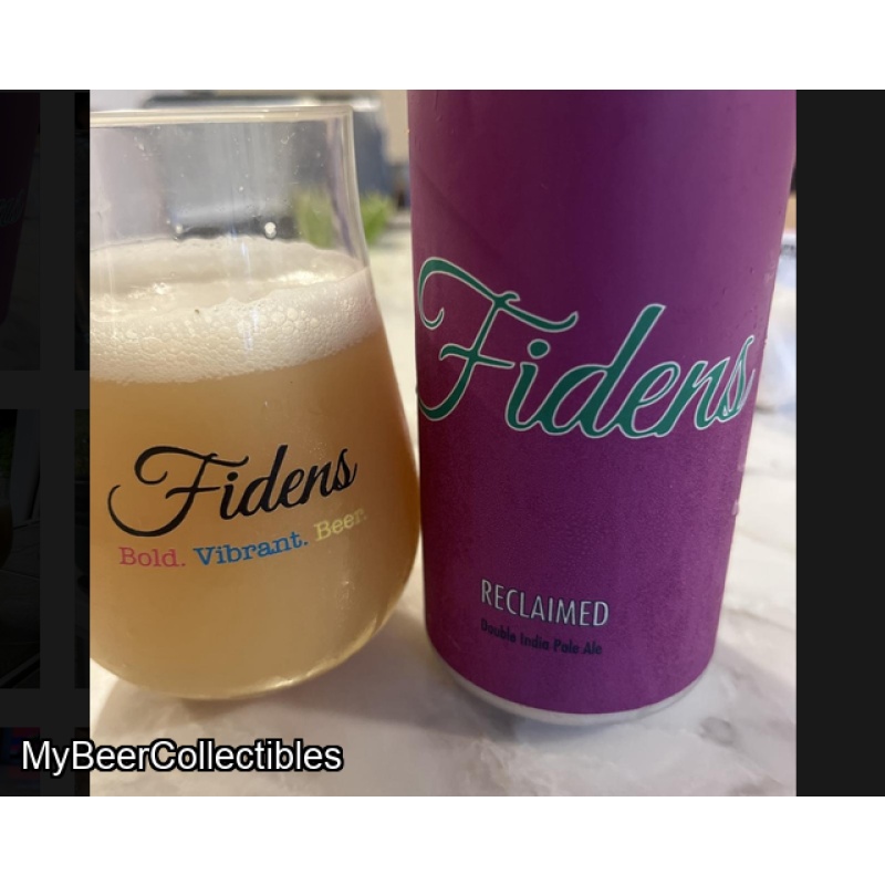 Fidens -- Reclaimed [8% Hazy DIPA Motueka and Strata] -- July 2nd