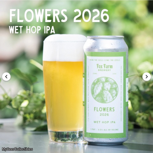 Fox Farm Brewery -- Flowers 2026 [6.7% Wet Hop Hazy] -- Sept 16th