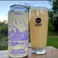 Fidens -- Majestic Something [7% Hazy IPA] -- Oct 5th