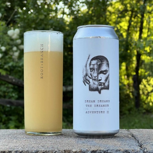 Root + Branch w/ The Test Brewery -- Dream Dreams the Dreamer (Adventure II) -- May 22nd