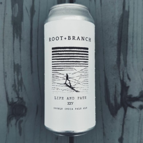 ROOT + BRANCH LIFE AND FATE XXV IMPERIAL IPA 8%