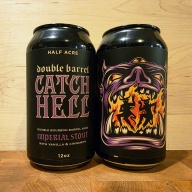 Half Acre Double Barrel Catch Hell (2025) *2-pack*