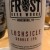 FROST -- Lushcicle DIPA -- 4/3