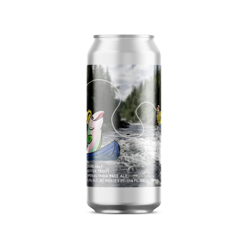 OTHER HALF OUT FOR TROUT IMPERIAL IPA 8%