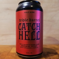 Half Acre Triple Barrel Catch Hell (2026)