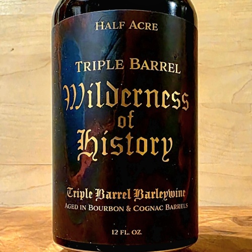 Half Acre Wilderness of History (Triple Barrel) 2026